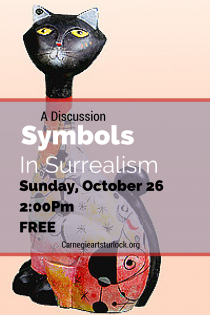 Carnegie – Symbols in Surrealism Carnegie – Symbols in Surrealism