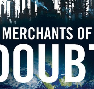 Merchants of Doubt – Film Night at the Peace/Life Center Jan 20 Merchants of Doubt – Film Night at the Peace/Life Center Jan 20