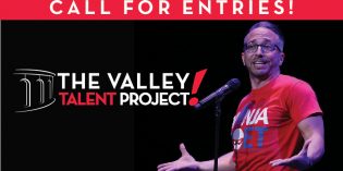 Valley Talent Project Call for Entries Valley Talent Project Call for Entries